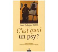 C'est Quoi Un Psy ? - Psychothérapie : Un Chemin Vers Soi