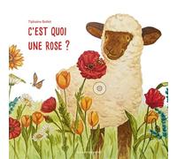 C'est quoi une rose ?