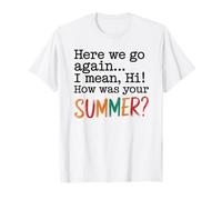 C'est reparti, Je Veux dire Bonjour, Comment s'est passée Votre Machine à écrire d'été T-Shirt