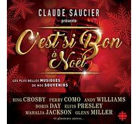 Claude Saucier - C'est Si Bon A Noel [Import]