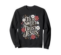 C'est si doux de faire confiance à Jesus Boho Floral Christian Sweatshirt