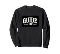 C'est Sympa, guidez-Moi, Regardez Sweatshirt