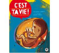 C'est ta vie - Thierry Lenain - Oskar - broché - Document jeunesse dès 9 ans