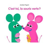 C'est Toi, La Souris Verte ?