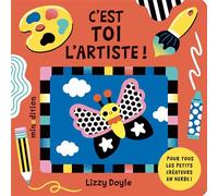 C'est toi l'artiste ! - Lizzy Doyle - Minedition Eds - cartonné - Livre-jeu