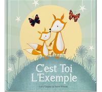 C'est Toi l'Exemple - Livre Cadeau pour Futur Grand Frère ou Grande Sœur - Album Jeunesse Naissance Bébé - Papier Éthique FSC - Accueillir un Nouveau-Né