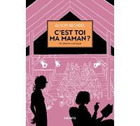 C'est Toi Ma Maman ? - Un Drame Comique