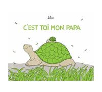 C'est Toi Mon Papa