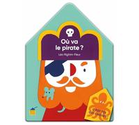 Léo Righini-Fleur – C'est toi qui choisis ! Où va le pirate ? – Cartonné