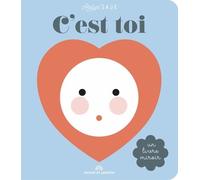 C'est Toi - Un Livre Miroir