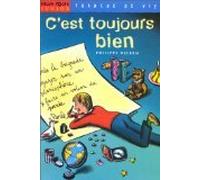 C'est toujours bien – Éditions Milan