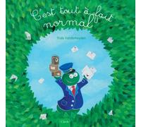 C'est tout à fait normal