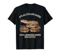 C'est tout le plaisir et les jeux jusqu'à Ratttlesnake T-Shirt
