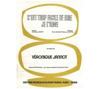 C'EST TROP FACILE DE DIRE JE T'AIME