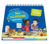 C'est Trop Fou ! Des Illusions Partout !