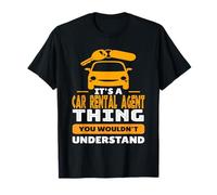C'est Un Agent de Location de Voitures Que Vous ne comprendriez Pas T-Shirt