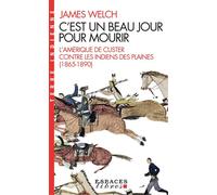 C'est un beau jour pour mourir – Espaces Libres - Terre Indienne – Les Éditions Albin Michel