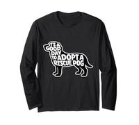 C'est Un Bon Jour pour Adopter Un volontaire de Chien de Sauvetage Manche Longue