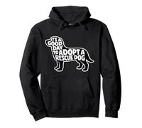 C'est Un Bon Jour pour Adopter Un volontaire de Chien de Sauvetage Sweat à Capuche