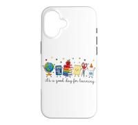 C'est Un Bon Jour pour Apprendre Les Enseignants de l'école Primaire Coque pour iPhone 16