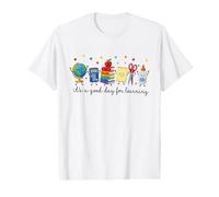 C'est Un Bon Jour pour Apprendre Les Enseignants de l'école Primaire T-Shirt Graphique avec Valeur