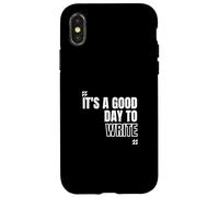 C'est Un Bon Jour pour écrire des encouragements aux écrivains Coque pour iPhone X/XS