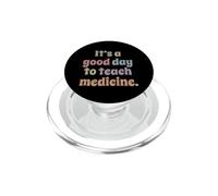 C'est Un Bon Jour pour enseigner la médecine Professeur PopSockets PopGrip pour MagSafe
