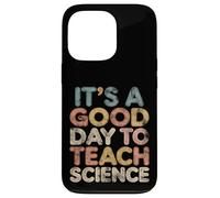 C'est Un Bon Jour pour enseigner la Science Coque pour iPhone 13 Pro