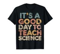 C'est Un Bon Jour pour enseigner la Science T-Shirt