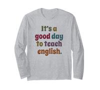 C'est Un Bon Jour pour enseigner l'anglais, Professeur d'anglais drôle Manche Longue
