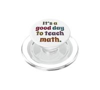C'est Un Bon Jour pour enseigner Les mathématiques drôle PopSockets PopGrip pour MagSafe