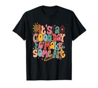 C'est Un Bon Jour pour Faire exploser Les Couleurs artistiques T-Shirt