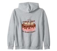 C'est Un Bon Jour pour Faire Un GÂTEAU Sweat à Capuche