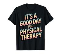 C'est Un Bon Jour pour la physiothérapie rétro T-Shirt