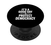 C'est Un Bon Jour pour protéger la démocratie et Les Amateurs de Vote PopSockets PopGrip Adhésif