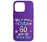 C'est Un drôle d'anniversaire à Quoi Ressemble Une Jolie Fille de 60 à 60 Ans Coque pour iPhone 16 Pro