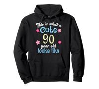 C'est Un drôle d'anniversaire à Quoi Ressemble Une Jolie Fille de 90 à 90 Ans Sweat à Capuche
