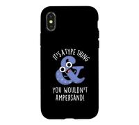 C'est Un Jeu de Mots Que Vous ne feriez Pas avec Une esperluette Coque pour iPhone X/XS