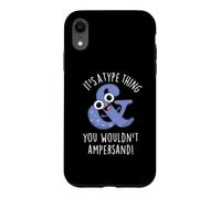 C'est Un Jeu de Mots Que Vous ne feriez Pas avec Une esperluette Coque pour iPhone XR