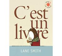 Lane Smith – C'est un livre – Album jeunesse dès 3 ans – Traduction Jean‑François Ménard – Poche