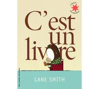 C'est un livre - L'heure des histoires - De 3 à 7 ans