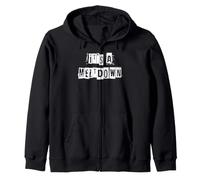 C'est Un Meltdown Sweat à Capuche
