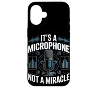 C'est un microphone, pas un ingénieur audio miracle Coque pour iPhone 16