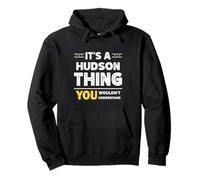 C'est Un nom de Famille Hudson Que Vous ne comprendriez Pas Sweat à Capuche