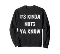C'est un peu dingue, tu sais. Sweatshirt