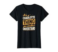C'est Un prénom de Charlotte Que Vous ne comprendriez Pas T-Shirt
