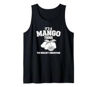 C'est Un Truc à la Mangue Que tu ne comprendrais Pas Débardeur