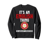 C'est Un Truc Anglais Que Vous ne comprendriez Pas pour Les Hommes et Les Femmes Sweatshirt