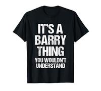 C'est un truc avec Barry (vous ne comprendriez pas) - Funny Barry T-Shirt