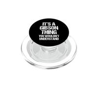 C'est Un Truc avec Gibson (Vous ne comprendriez Pas) - Funny Gibson PopSockets PopGrip pour MagSafe